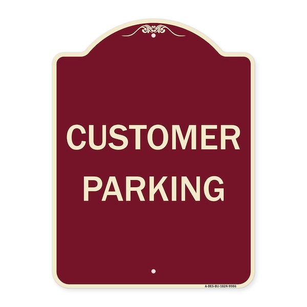Designer Series Sign-Customer Parking, Burgungy Heavy-Gauge Aluminum, 24" x 18", BU-1824-9986